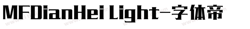 MFDianHei Light字体转换